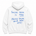 SOCIAL MEDIA IS FAKE - WHITE HOODIE