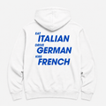 eat italian - WHITE HOODIE