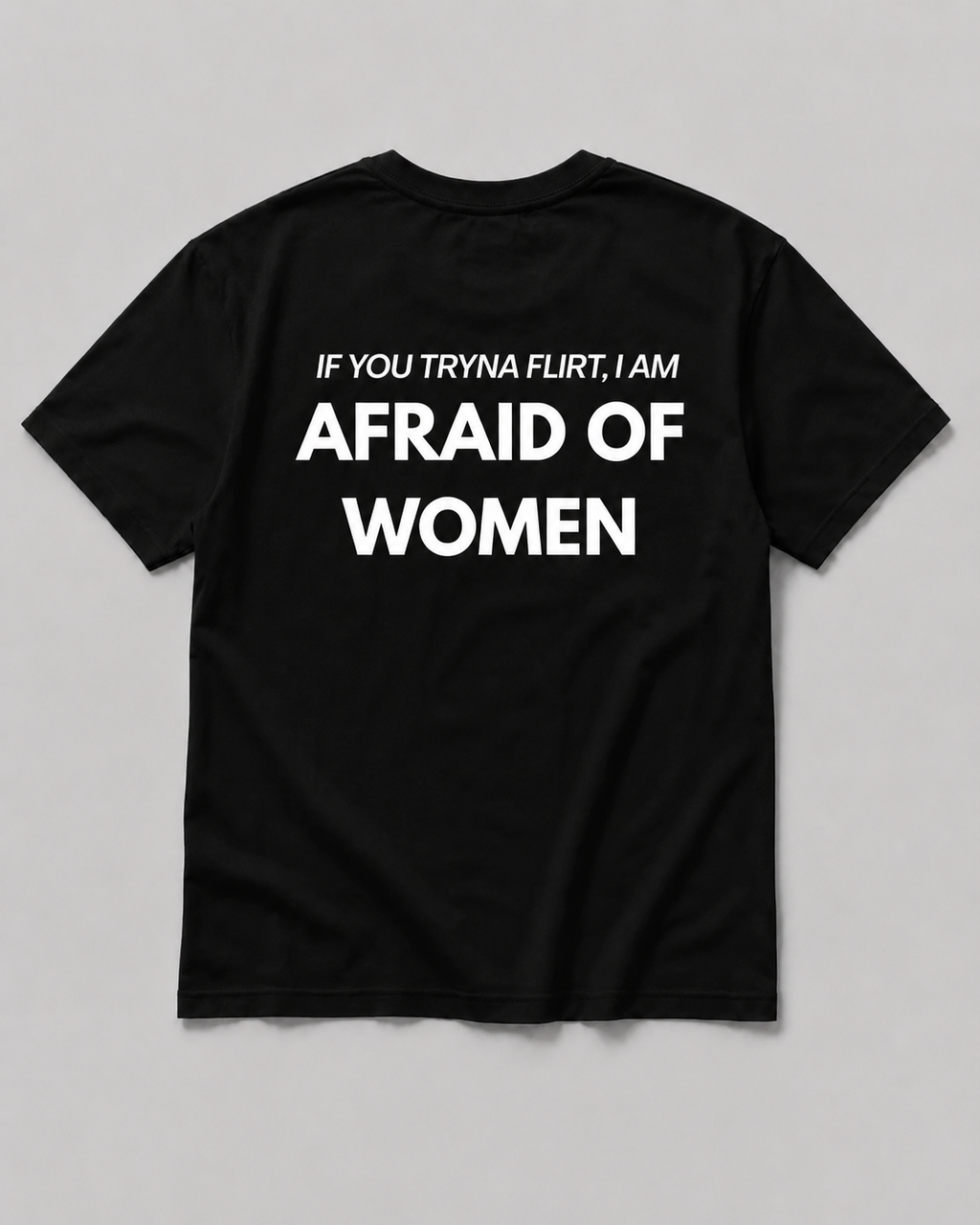 I'M AFRAID BLACK TEE