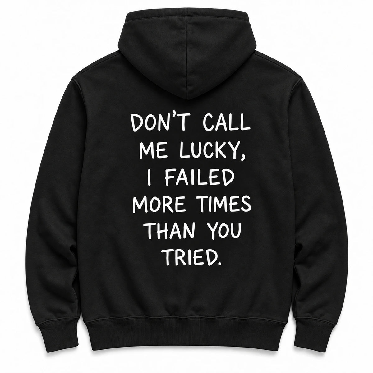Don't call me lucky - HOODIE — Czarny — tył