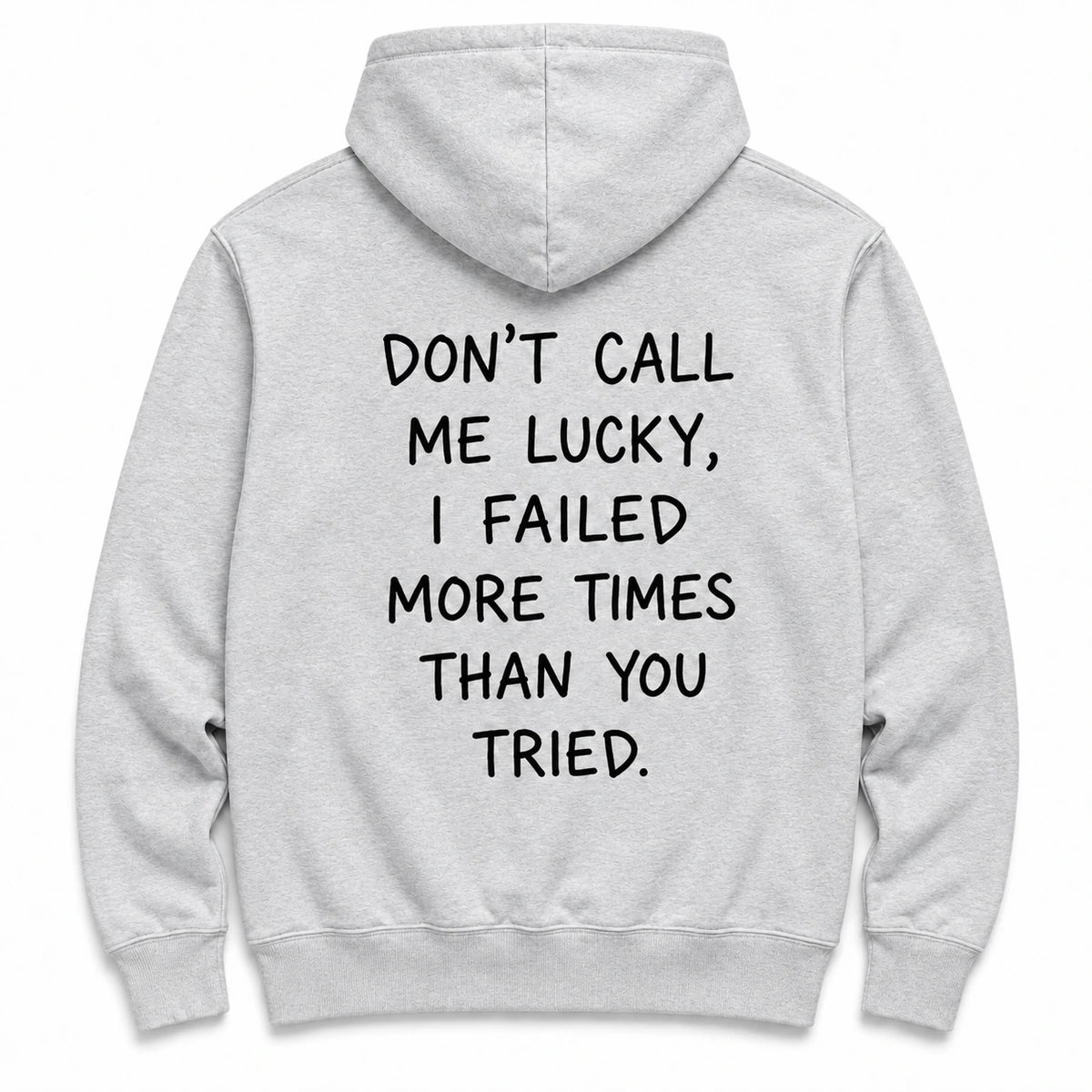 Don't call me lucky - HOODIE — Szary — tył