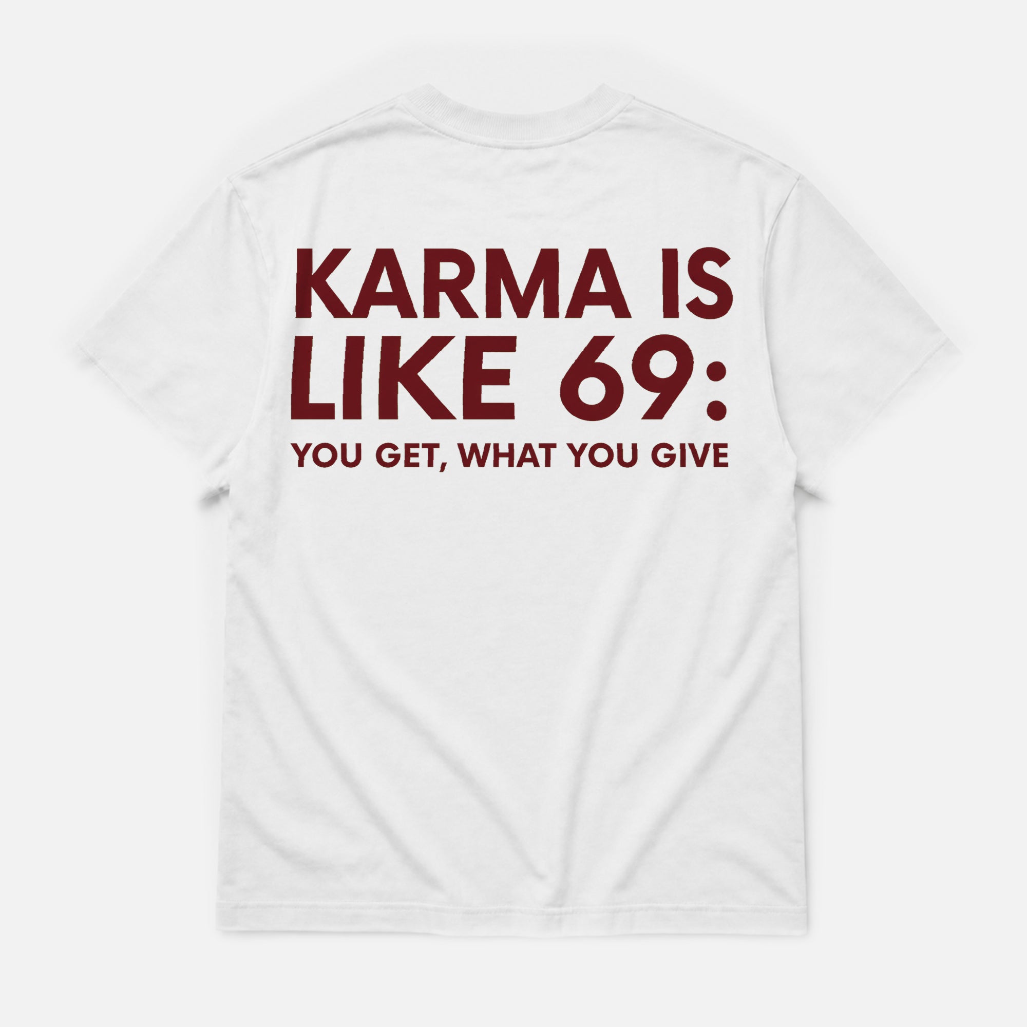 Karma is like 69 - TEE