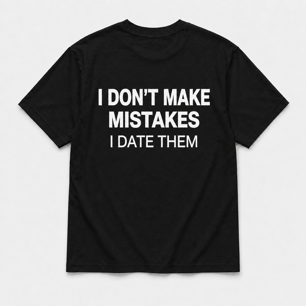 I don't make mistakes -  TEE