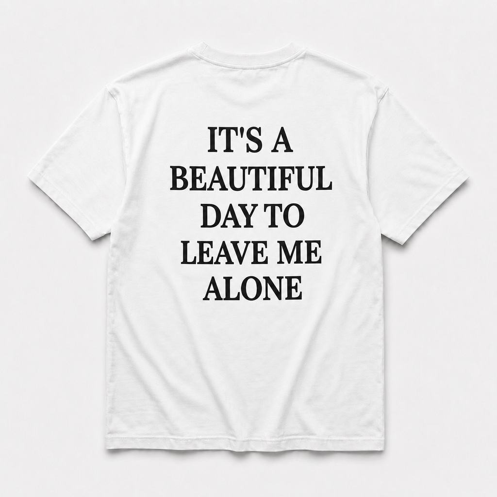 leave me alone  -  TEE