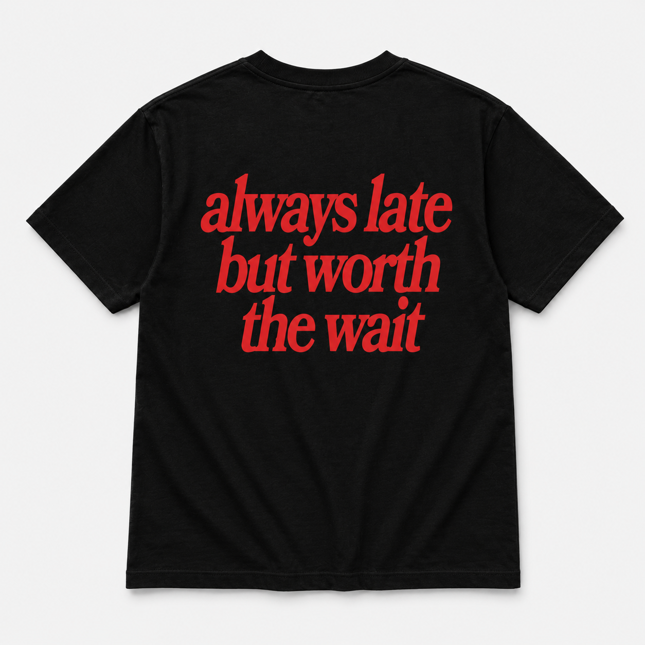 Always late but worth the wait -  TEE