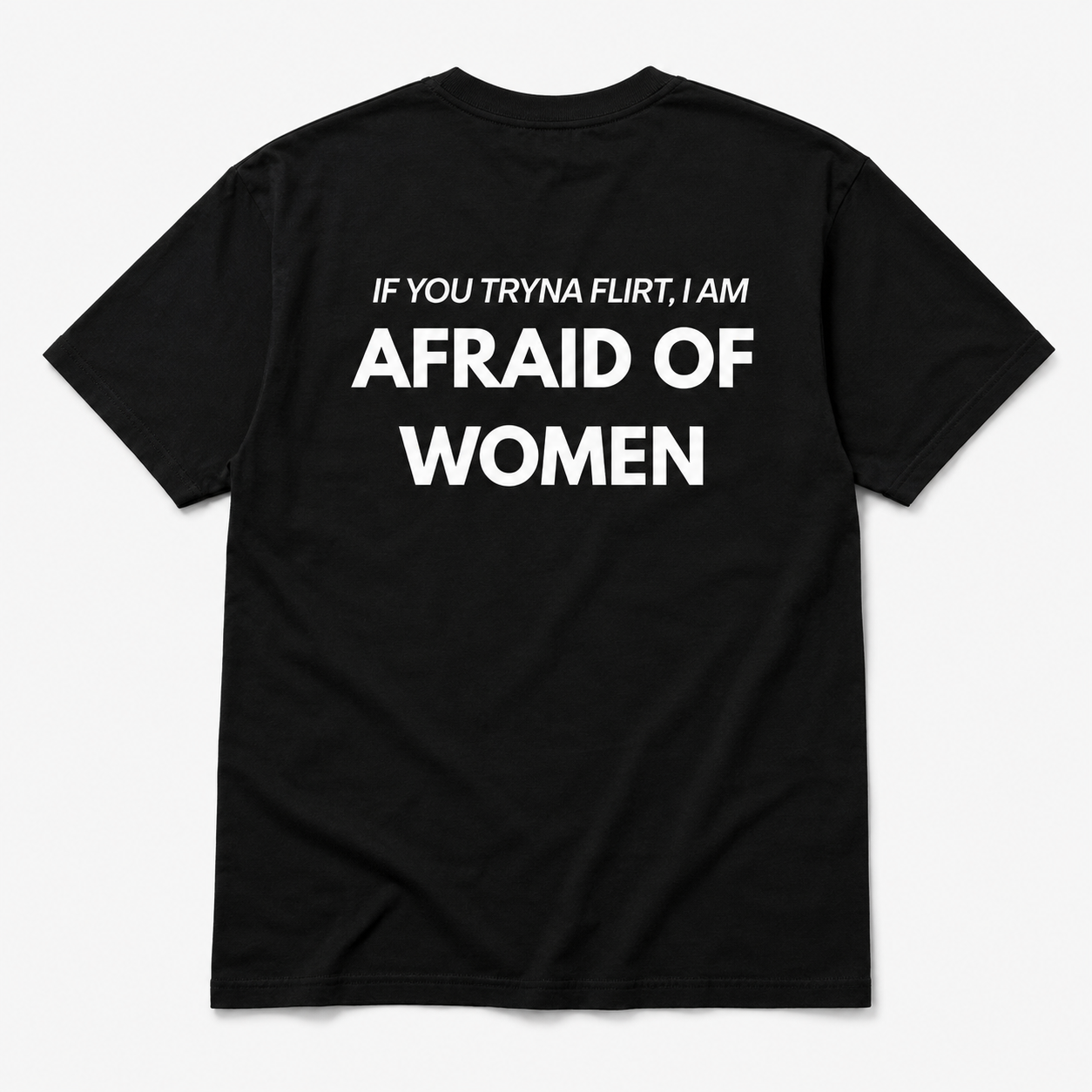 I'M AFRAID OF WOMEN  - TEE