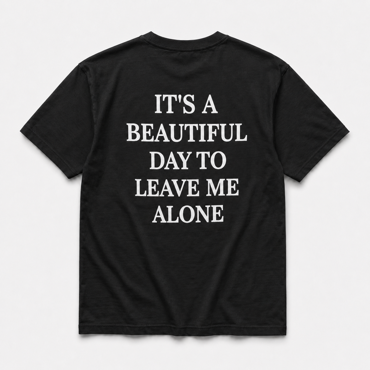 leave me alone  -  TEE