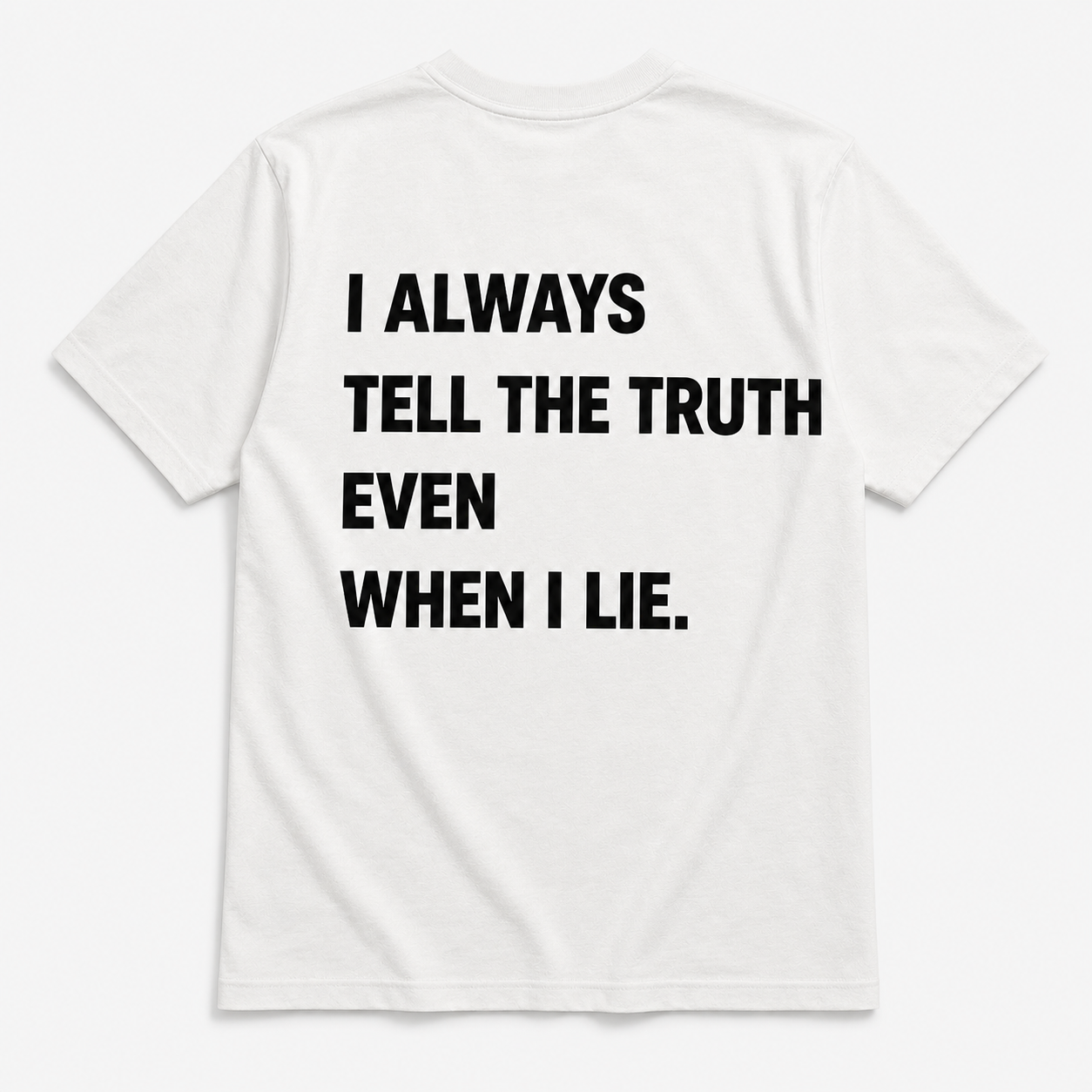 I always tell the truth - TEE
