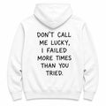 Don't call me lucky - HOODIE — Biały — tył