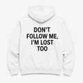 DON'T FOLLOW ME - HOODIE — Biały — tył