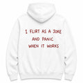 I flirt as a joke - HOODIE — Biały — tył