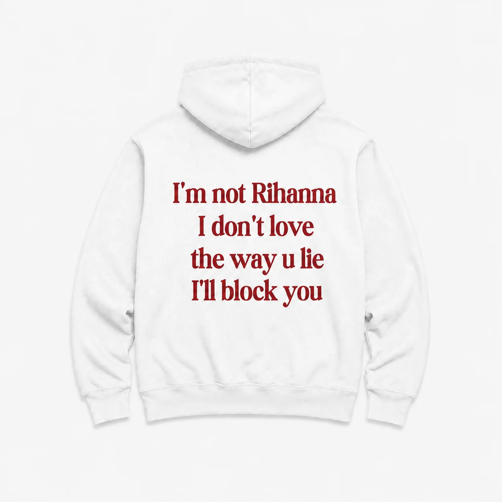 I'm not rihanna - HOODIE — Biały — tył