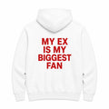 MY EX IS MY BIGGEST FAN - HOODIE — Biały — tył