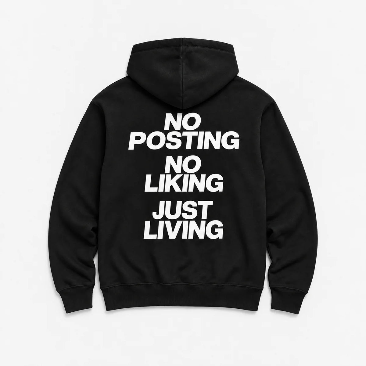 No Posting, No Liking, Just Living - HOODIE — Czarny — tył
