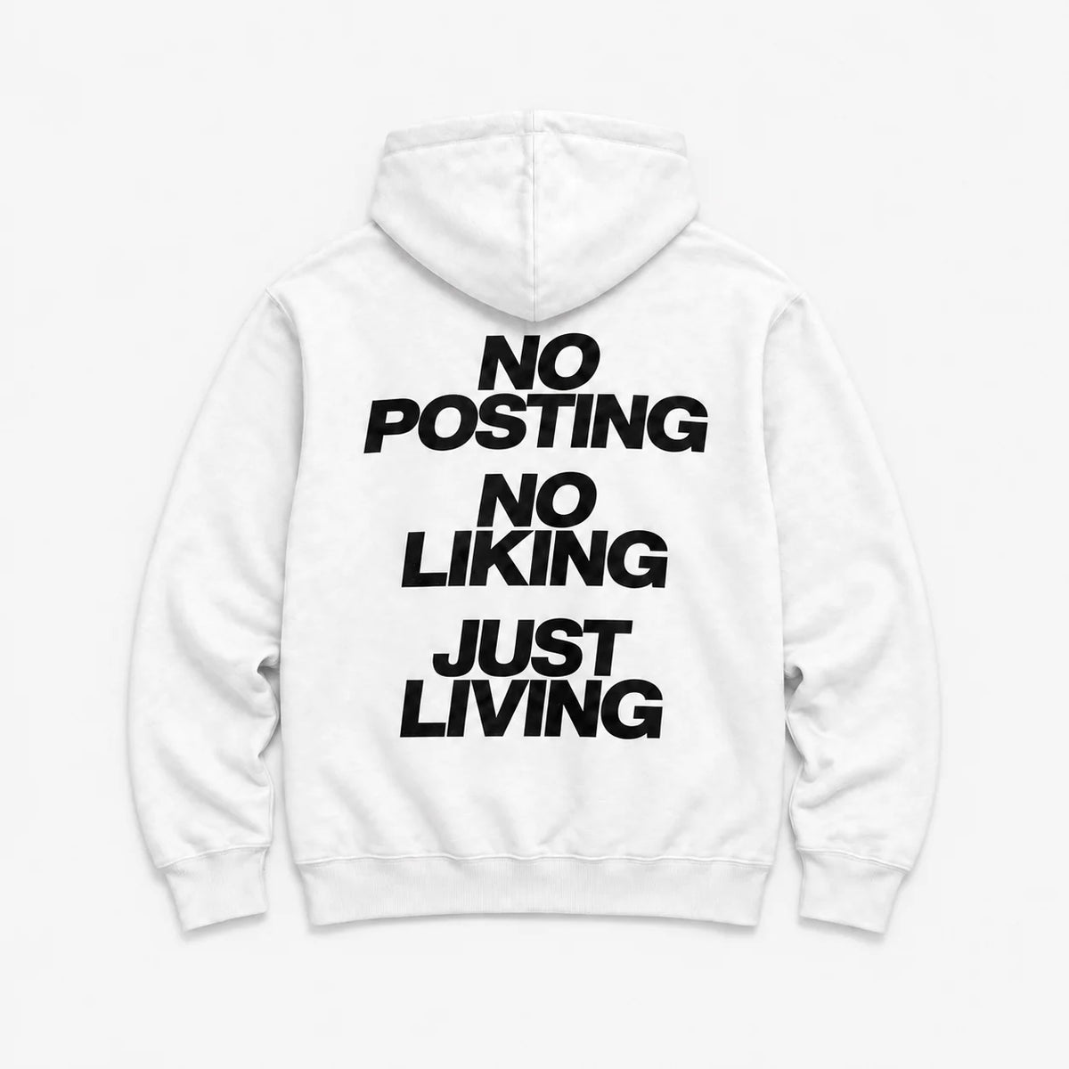 No Posting, No Liking, Just Living - HOODIE — Biały — tył