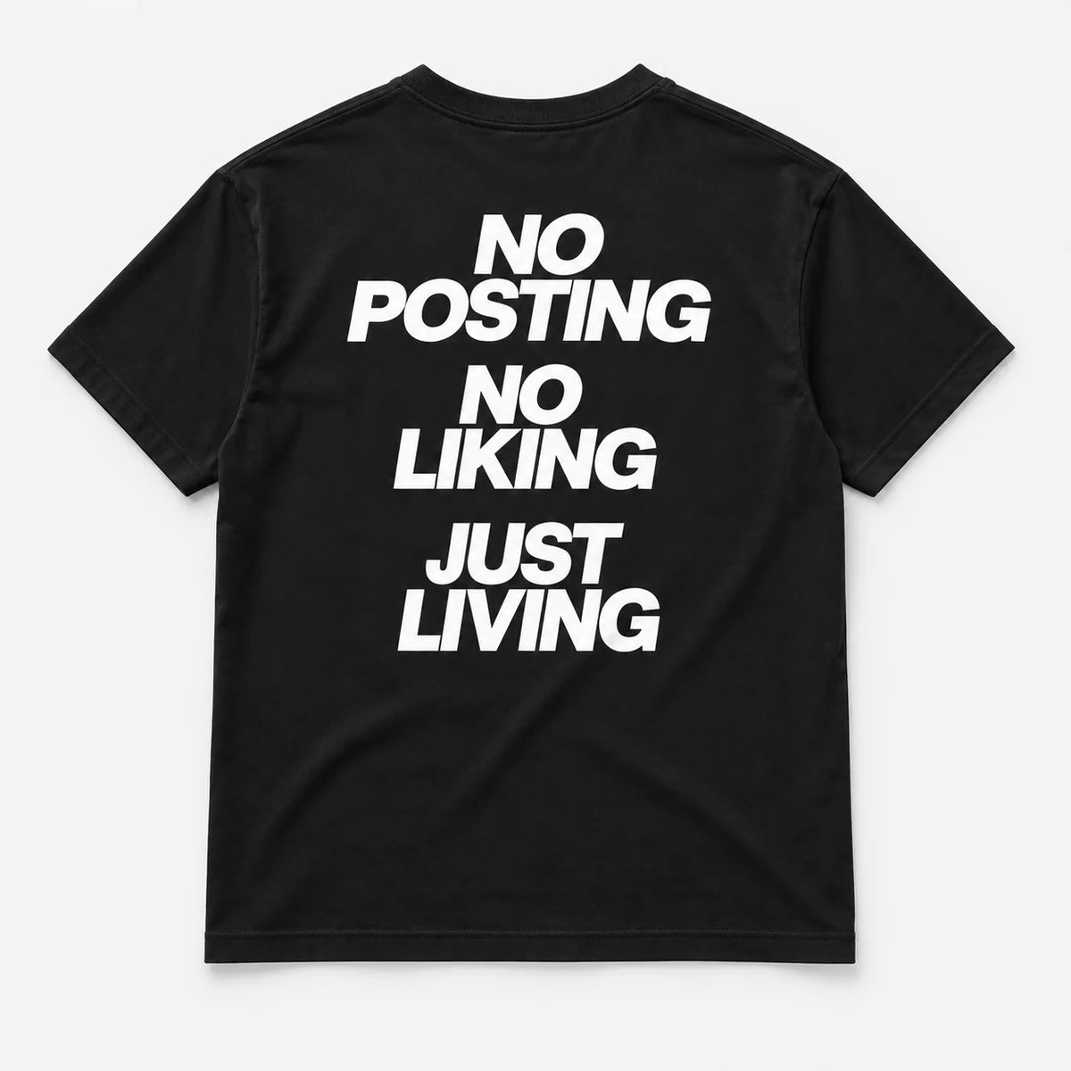 No Posting, No Liking, Just Living - TEE — Czarny — tył